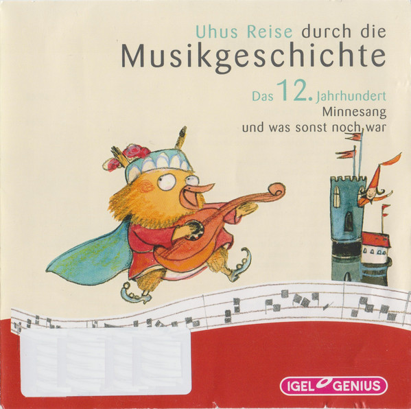 Das 12. Jahrhundert - Minnesang Und Was Sonst Noch War