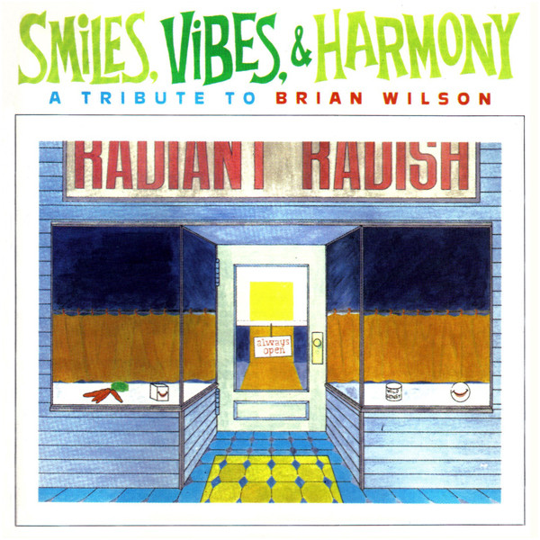 Smiles, Vibes & Harmony (A Tribute To Brian Wilson)