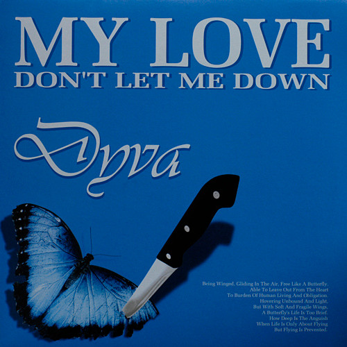 My Love (Don't Let Me Down) / If You're Feeling Blue