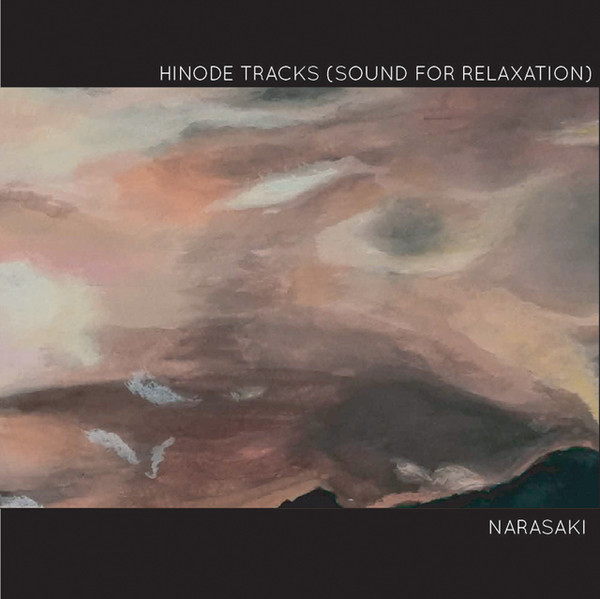 Hinode Tracks (Sound For Relaxation)