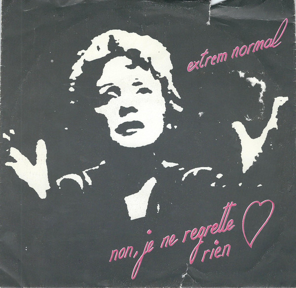 Je Ne Regrette Rien / Modi