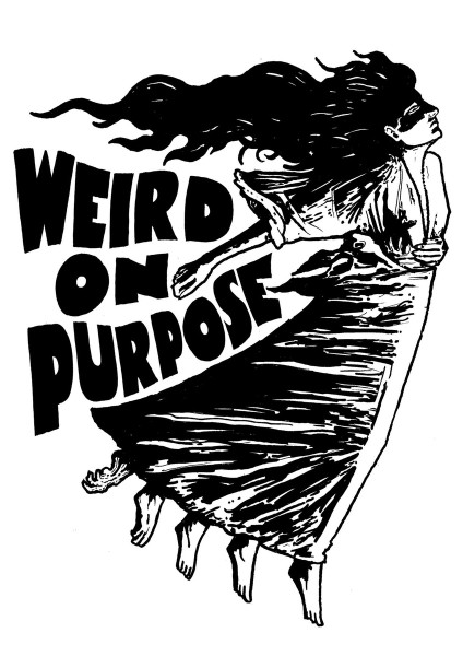 Weird On Purpose Volume 1