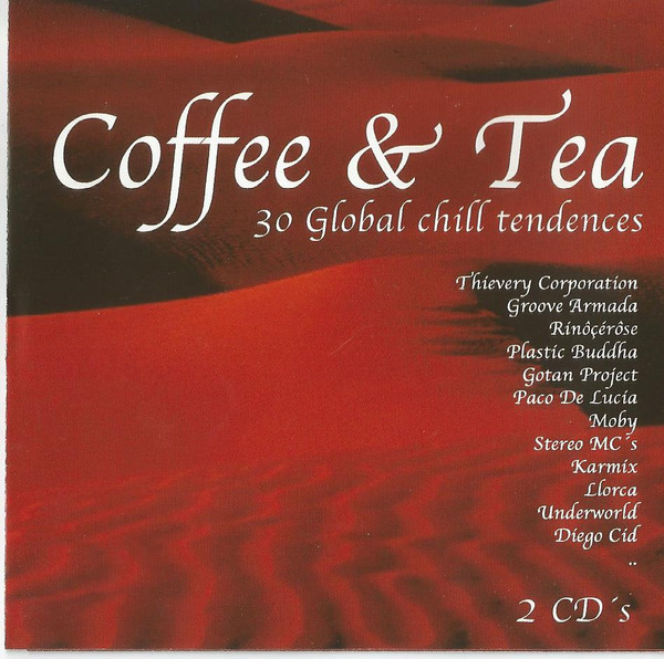 Coffee & Tea (30 Global Chill Tendences)