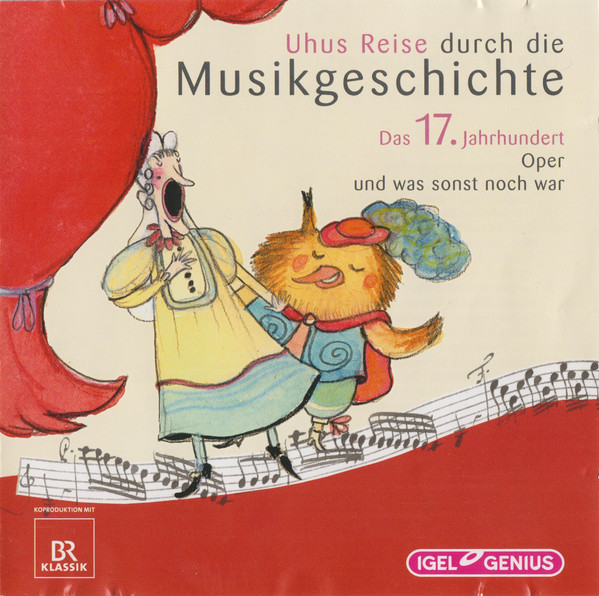 Das 17. Jahrhundert - Oper Und Was Sonst Noch War