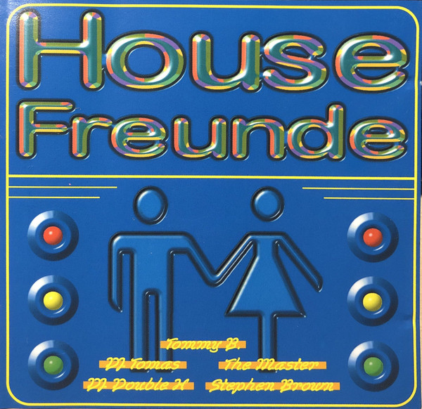 House Freunde