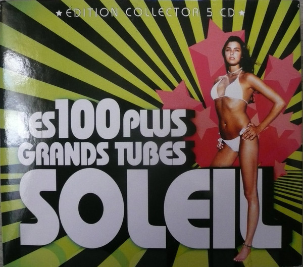 Les 100 Plus Grands Tubes Soleil