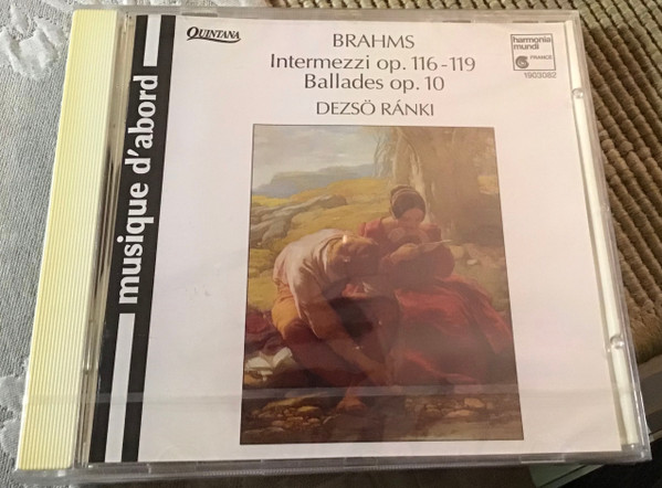 Intermezzi Op. 116-119 / Ballades Op. 10
