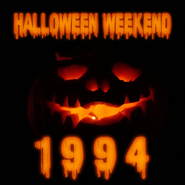 Halloween Weekend '94