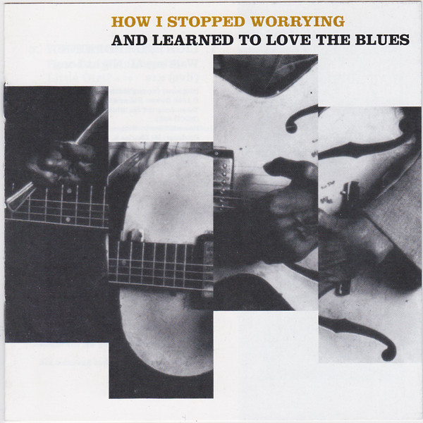 How I Stopped Worrying And Learned To Love The Blues