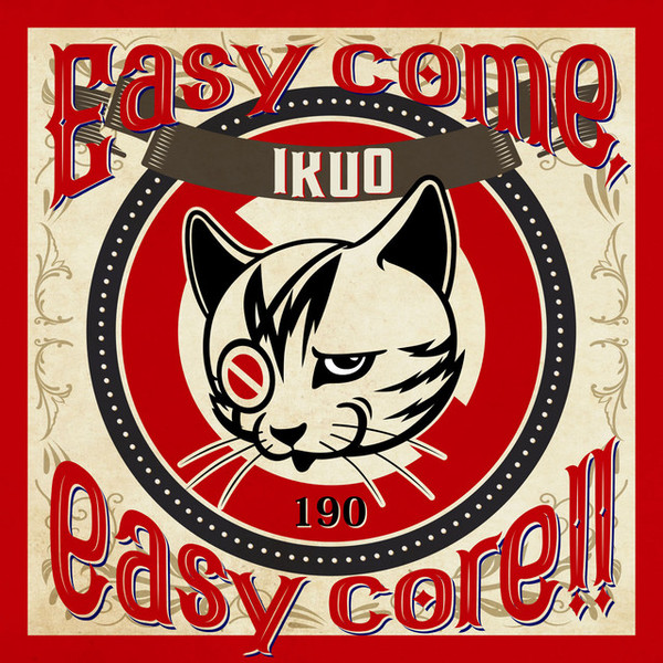 Easy Come,easy Core!!