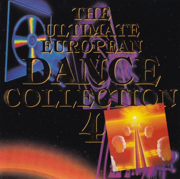 The Ultimate European Dance Collection 4