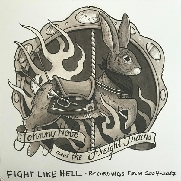 FIGHT LIKE HELL • Recordings From 2004 - 2007