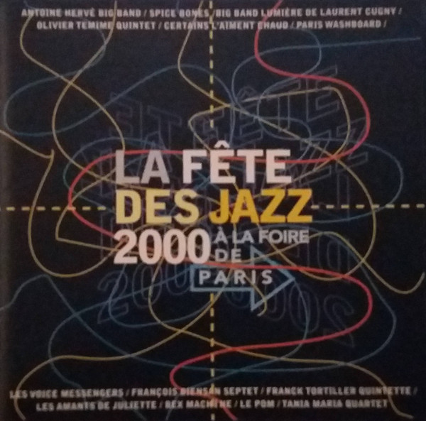 La Fête Des Jazz 2000 De La Foire De Paris