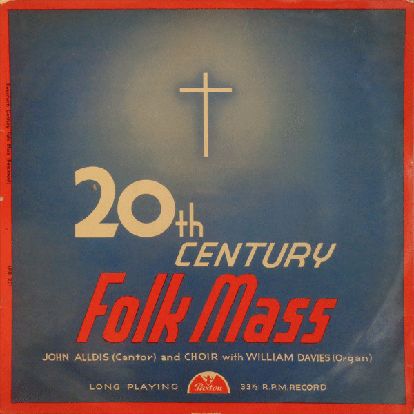 20th Century Folk Mass