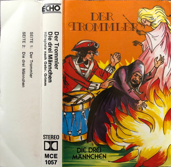 Der Trommler / Die Drei Männchen 