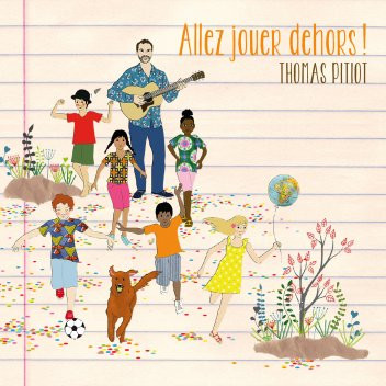 Allez Jouer Dehors!
