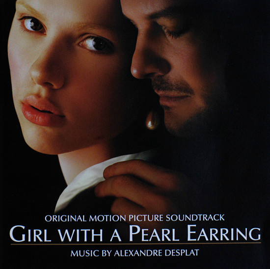 Girl With A Pearl Earring (Original Motion Picture Soundtrack)