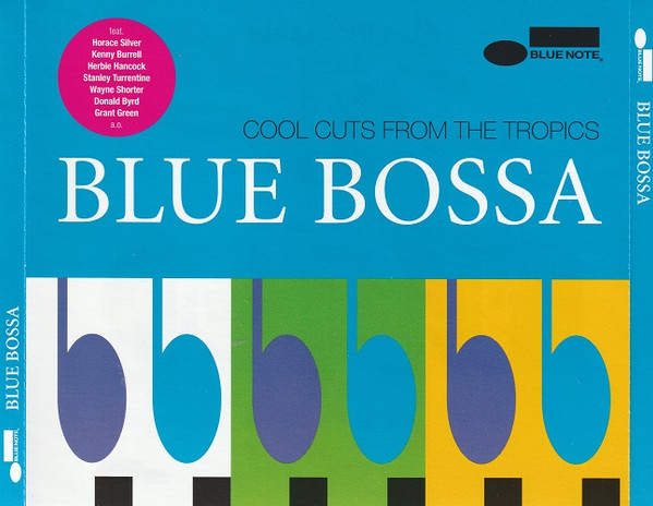 Blue Bossa - Cool Cuts From The Tropics