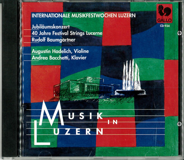 Musik In Luzern · Jubiläumskonzert 40 Jahre Festival Strings Lucerne