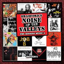 Bradford's Noise Of The Valleys: The Missing Music 3 & 4