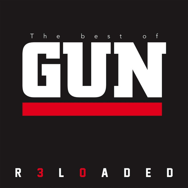 R3L0ADED: The Best Of GUN