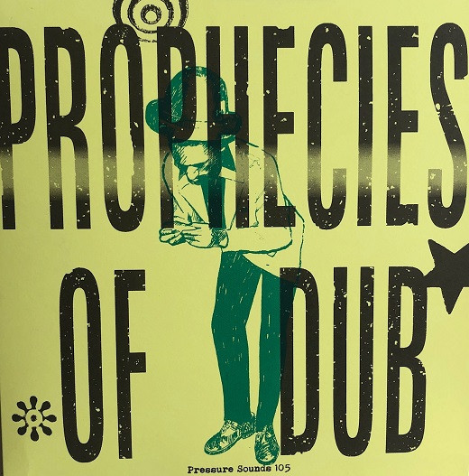 King Tubby's Prophecies Of Dub