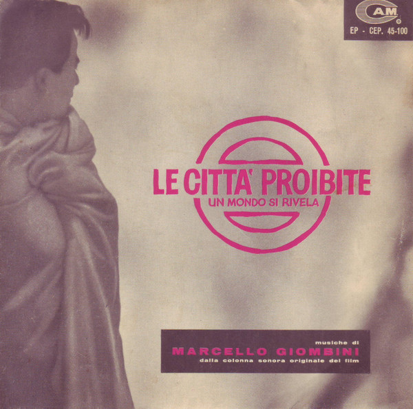 Le Citta' Proibite (Colonna Sonora Originale Del Film)