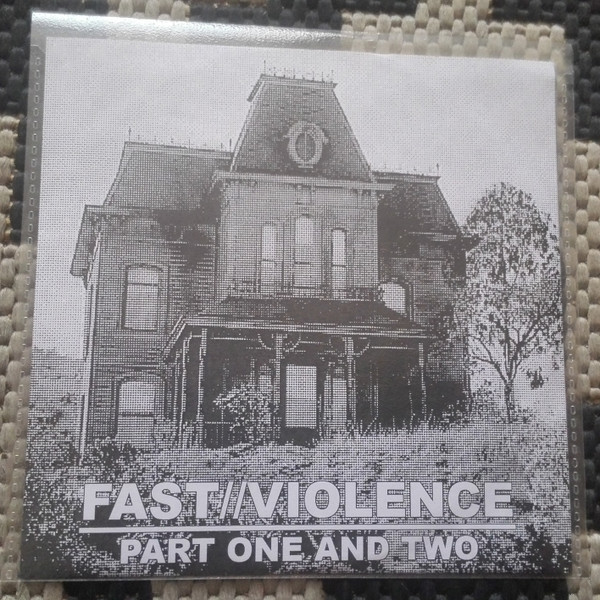 Fast//Violence Part One And Two