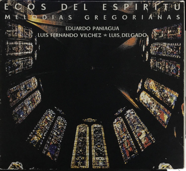 Ecos Del Espíritu - Melodías Gregorianas