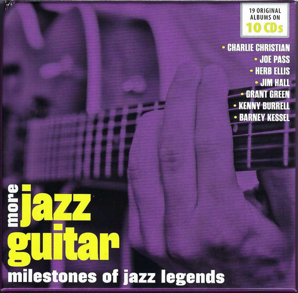 More Jazz Guitar Milestones Of Jazz Legends