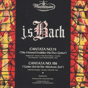 Cantata No. 76 ("Die Himmel Erzählen Die Ehre Gottes") / Cantata No. 106 ("Gottes Zeit Ist Die Allerbeste Zeit")