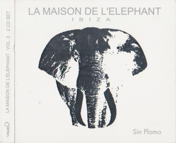 La Maison De L'Elephant Ibiza Vol. 3