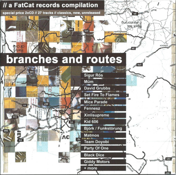 Branches And Routes - A FatCat Records Compilation