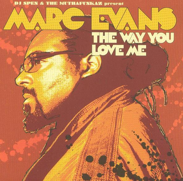 The Way You Love Me