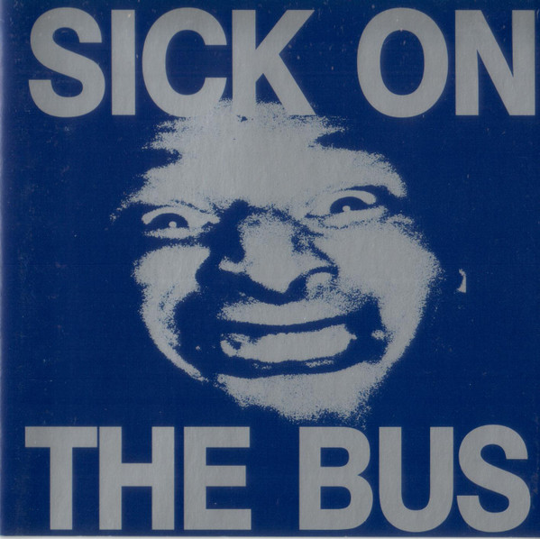 Sick On The Bus