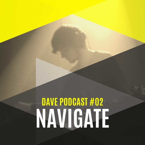 DAVE Podcast #02