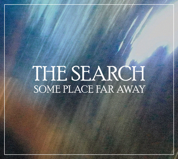 Some Place Far Away
