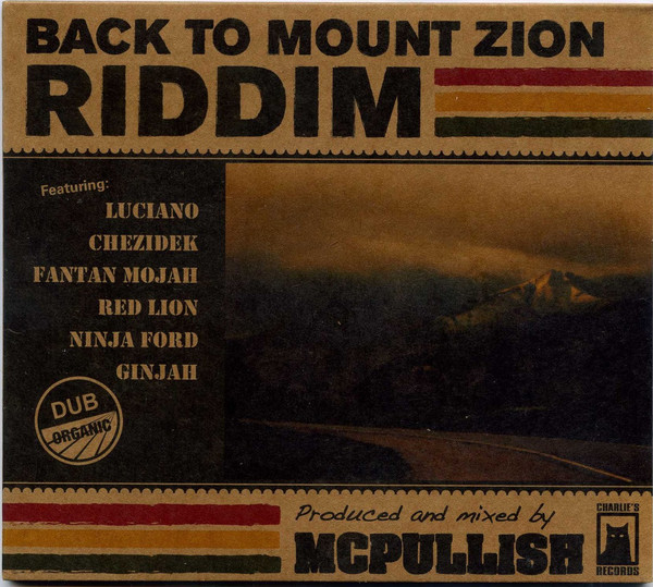 Back To Mount Zion Riddim