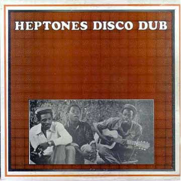 Heptones Disco Dub