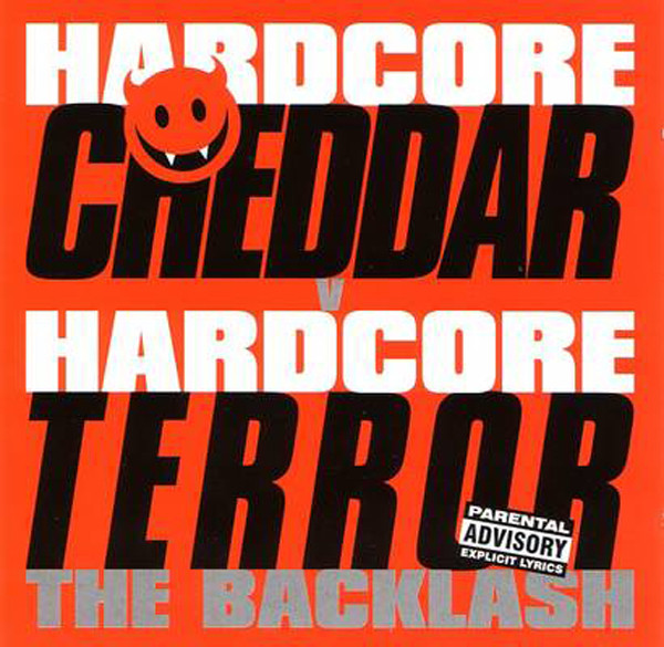 Hardcore Cheddar V Hardcore Terror (The Backlash)