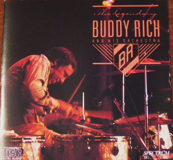 The Legendary Buddy Rich And His Orchestra