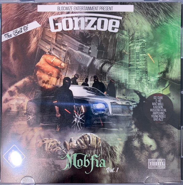 The Best Of Gonzoe: Mobfia Vol. 1