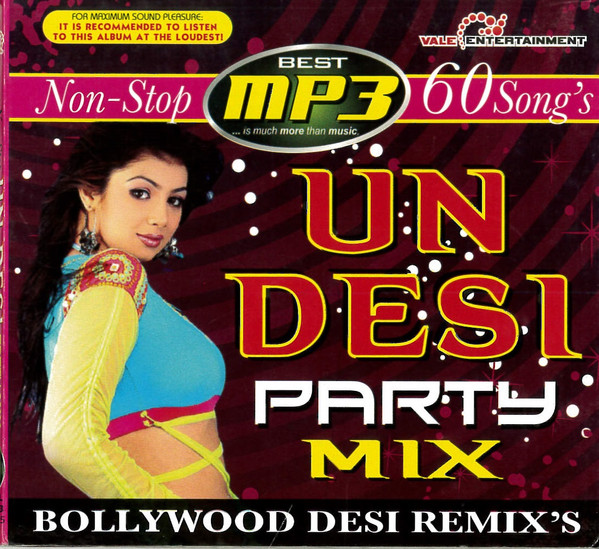 Non-Stop 60 Song'S / Un Desi Party MIX / Bollywood Desi Remix'S
