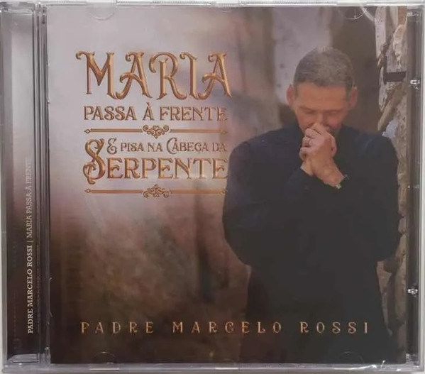 Maria Passa À Frente E Pisa Na Cabeça Da Serpente