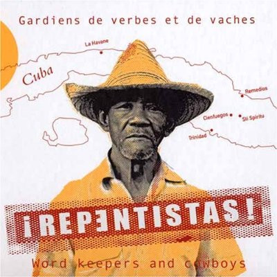 ¡Repǝntistas! • Gardiens De Verbes Et De Vaches/Word Keepers And Cowboys