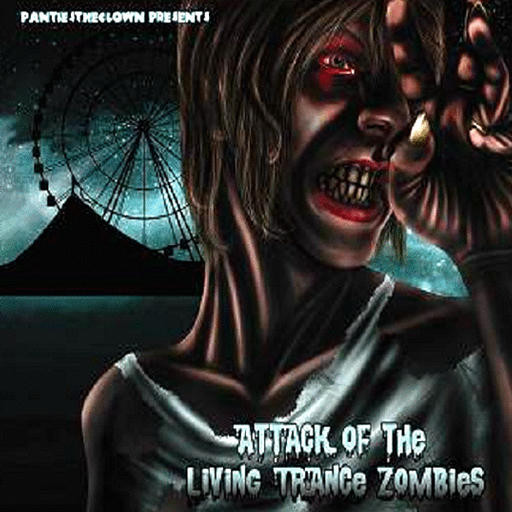 Attack Of The Living Trance Zombies