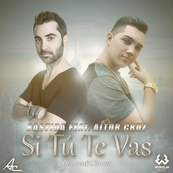 Si Tu Te Vas (Chicos & Chicas)