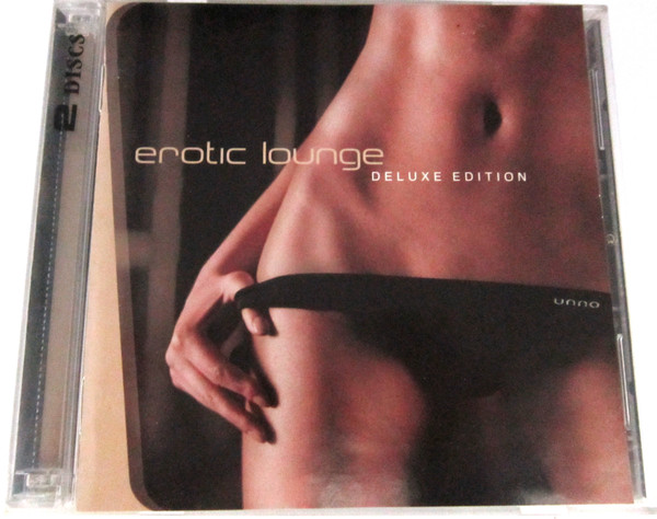 Erotic Lounge (Deluxe Edition)