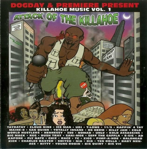 Killahoe Music Vol. 1 - Attack Of The Killahoe