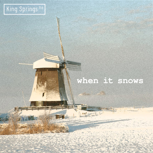 When It Snows
